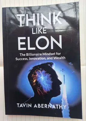 Think like Elon Tavin Abernathy
