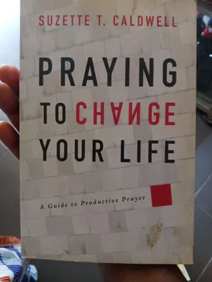 Praying to change your life