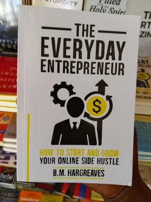 The Everyday Entrepreneur B. M. Hargreaves