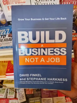 Build a Business not A Job David Finkel