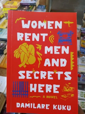 Women Rent Men and Secrets here Damilare Kuku